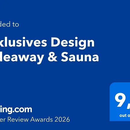Exklusives Design Hideaway & Sauna *